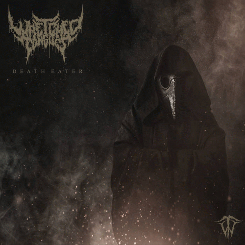 Wretched Tongues : Death Eater EP